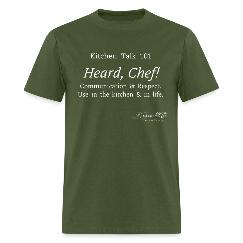 Heard, Chef! Classic T-Shirt - military green