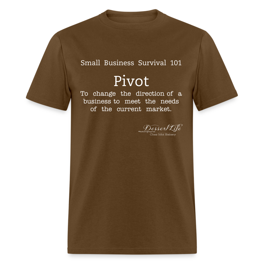 Small Business 101: Pivot T-Shirt - brown