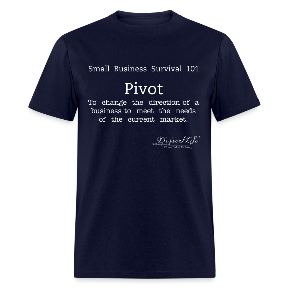 Small Business 101: Pivot T-Shirt - navy