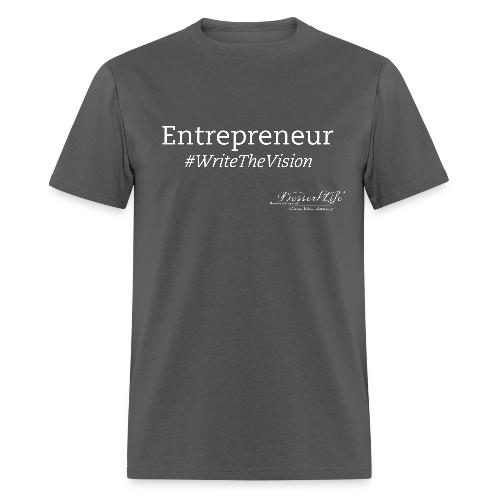 Entrepreneur #WriteTheVison T-Shirt - charcoal