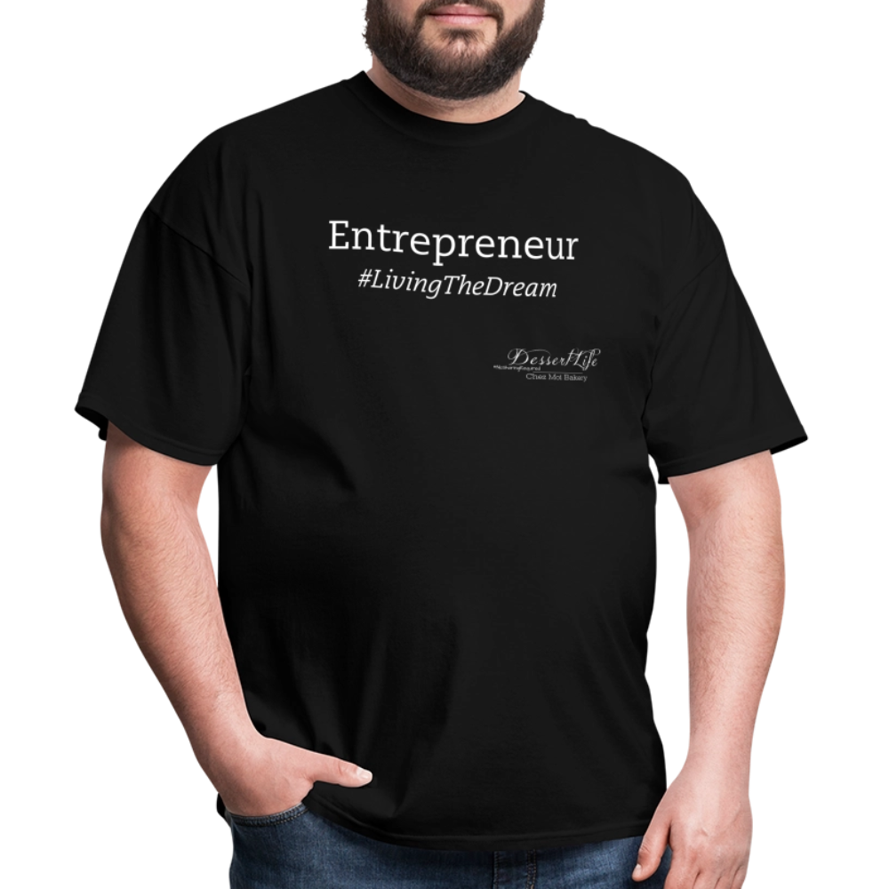 Entrepreneur #LivingTheDream T-Shirt - black