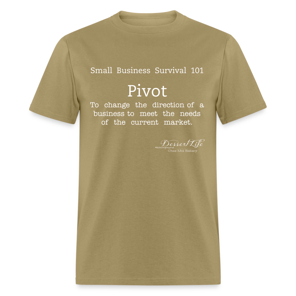 Small Business 101: Pivot T-Shirt - khaki
