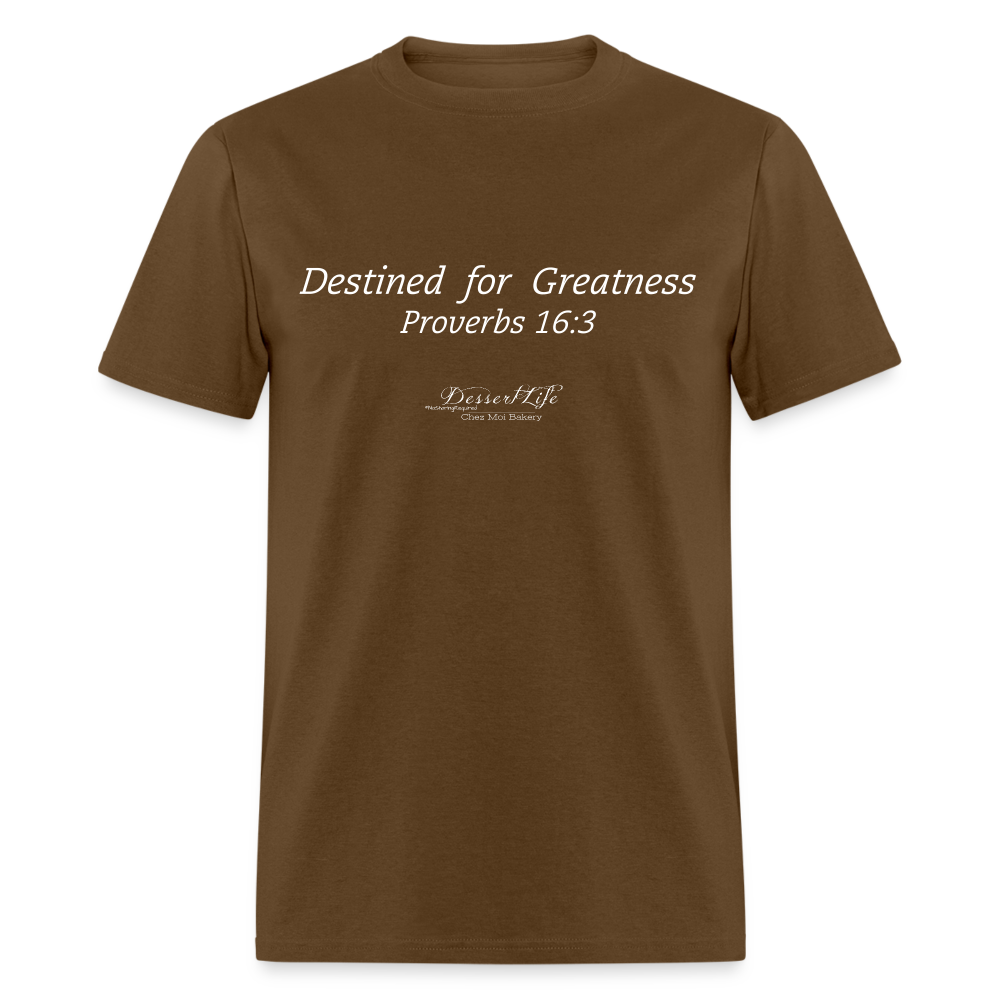 Destined for Greatness Unisex Classic T-Shirt - brown