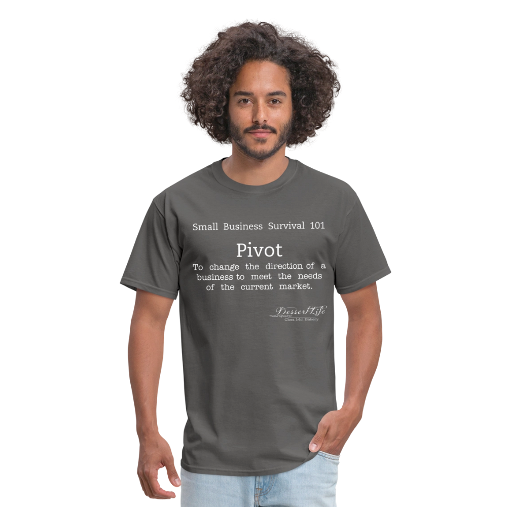 Small Business 101: Pivot T-Shirt - charcoal