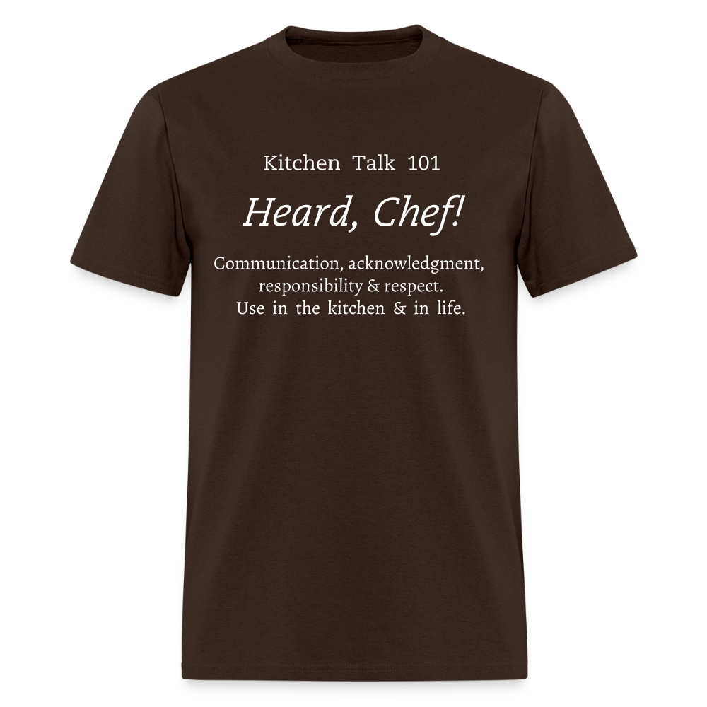 Heard, Chef! Classic T-Shirt - brown