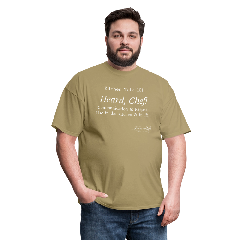 Heard, Chef! Classic T-Shirt - khaki