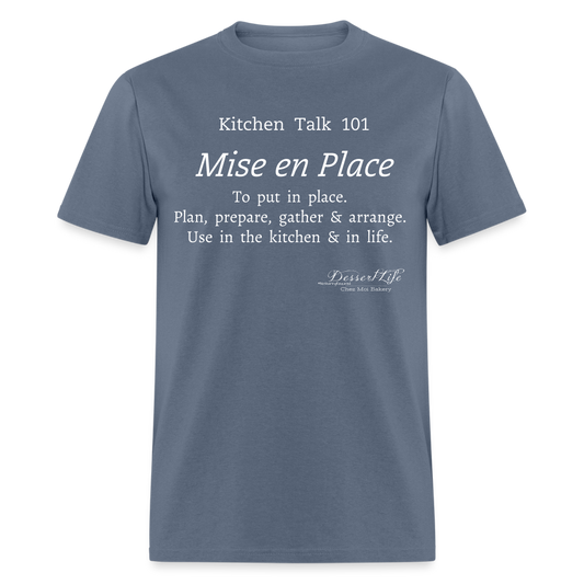 Mise en Place T-Shirt - denim