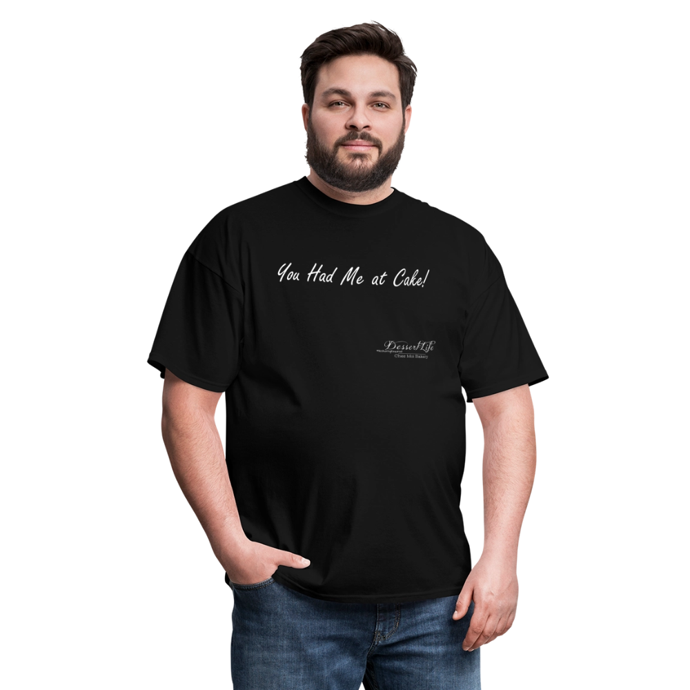 You Had Me at Cake Unisex Classic T-Shirt - black