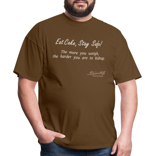 #EatCake Stay Safe! T-Shirt - brown