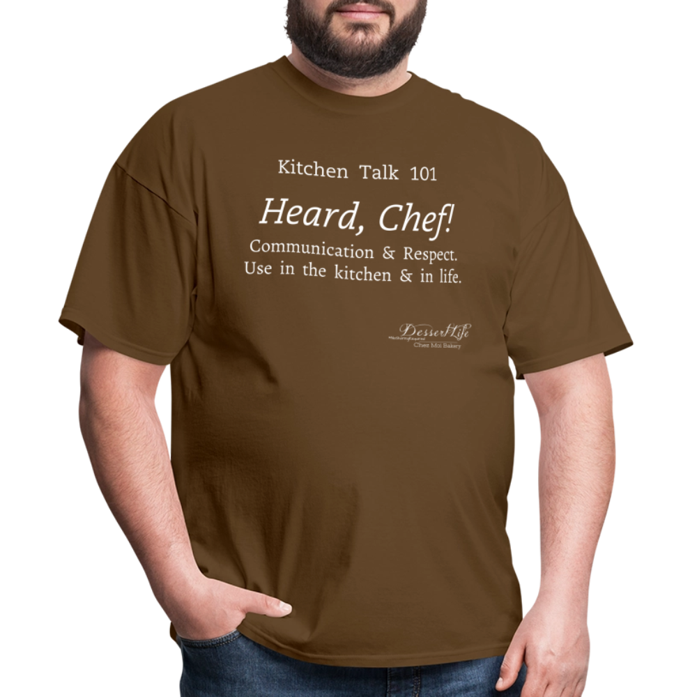 Heard, Chef! Classic T-Shirt - brown