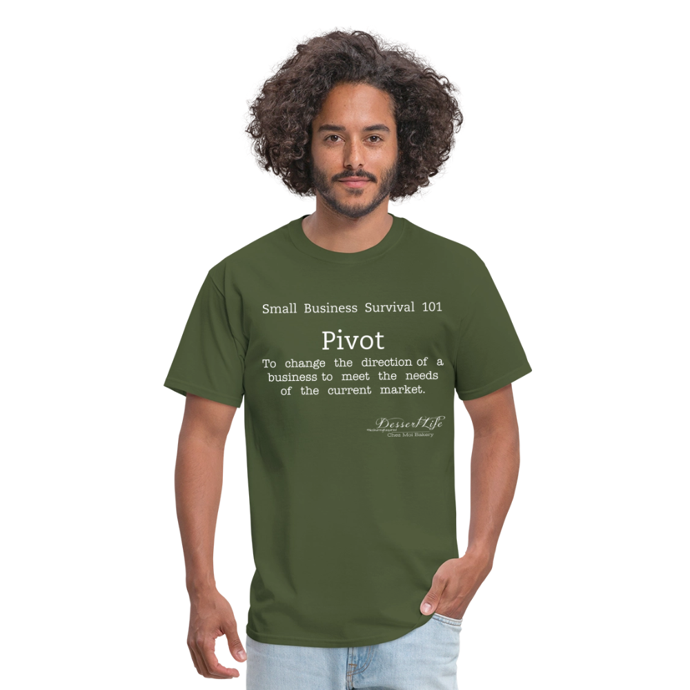 Small Business 101: Pivot T-Shirt - military green