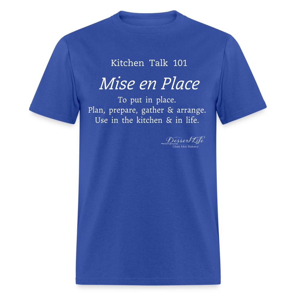 Mise en Place T-Shirt - royal blue