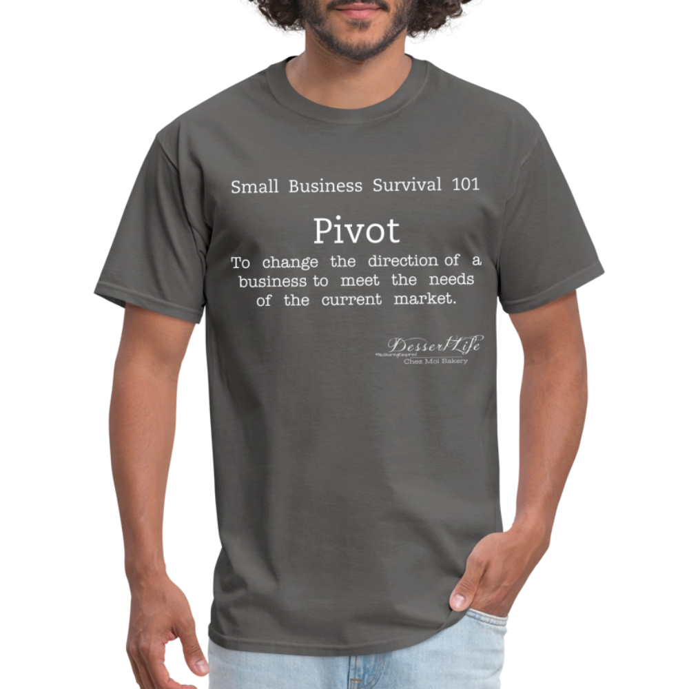 Small Business 101: Pivot T-Shirt - charcoal