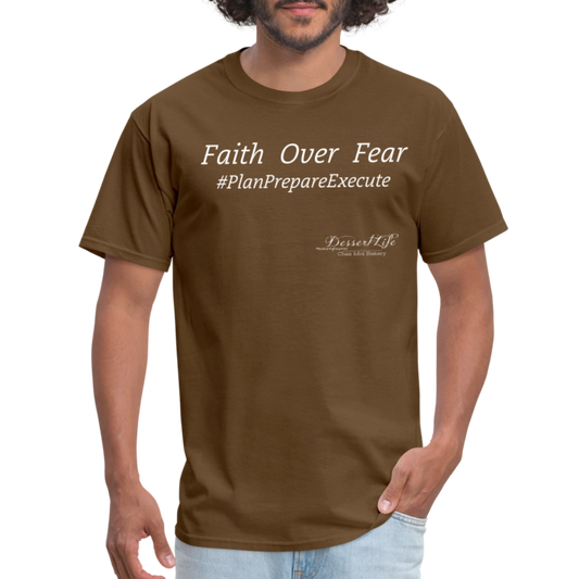 Faith Over Fear T-Shirt - brown