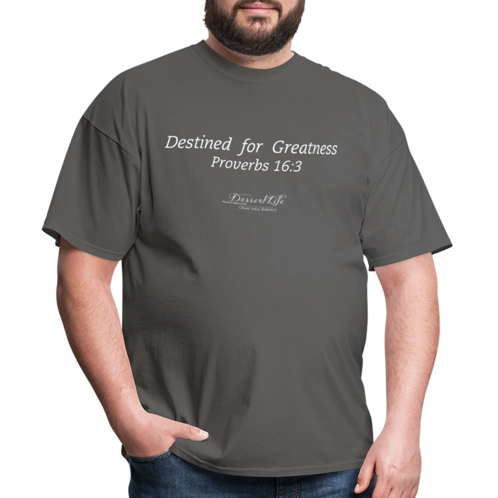 Destined for Greatness Unisex Classic T-Shirt - charcoal
