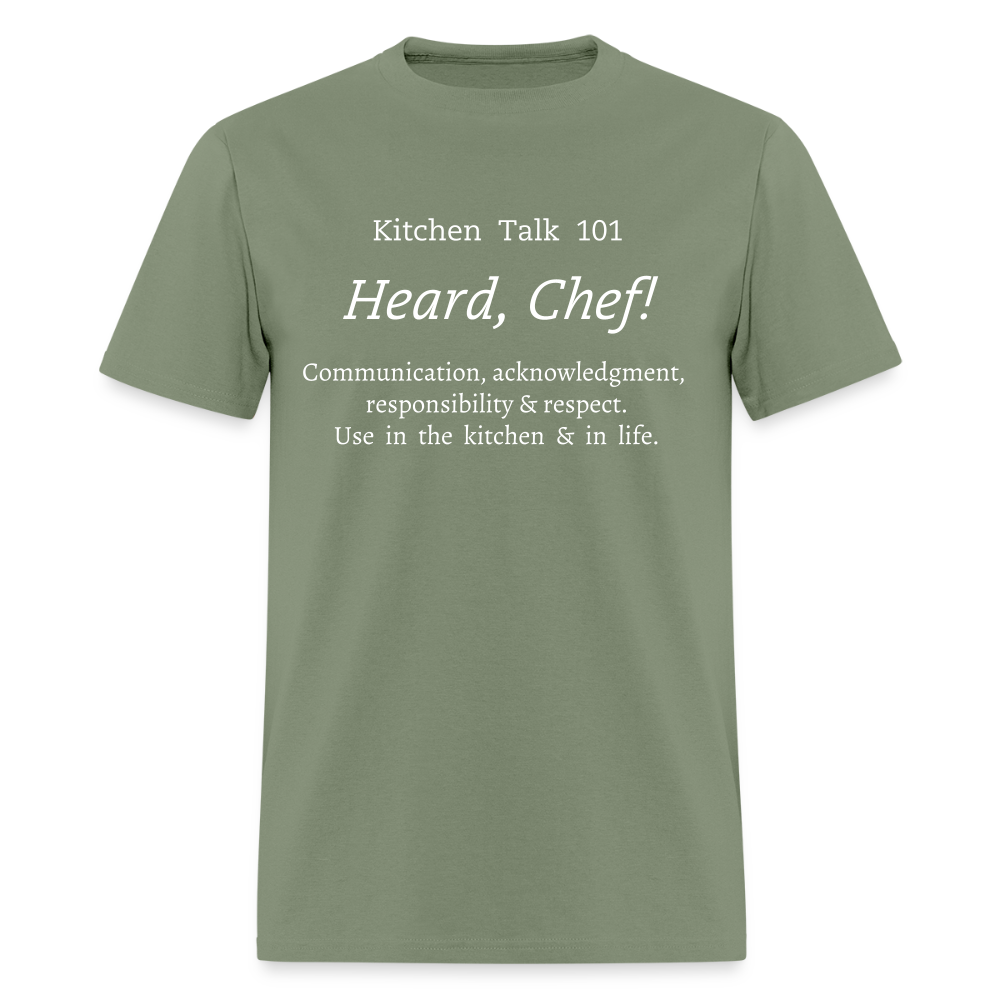 Heard, Chef! Classic T-Shirt - military green