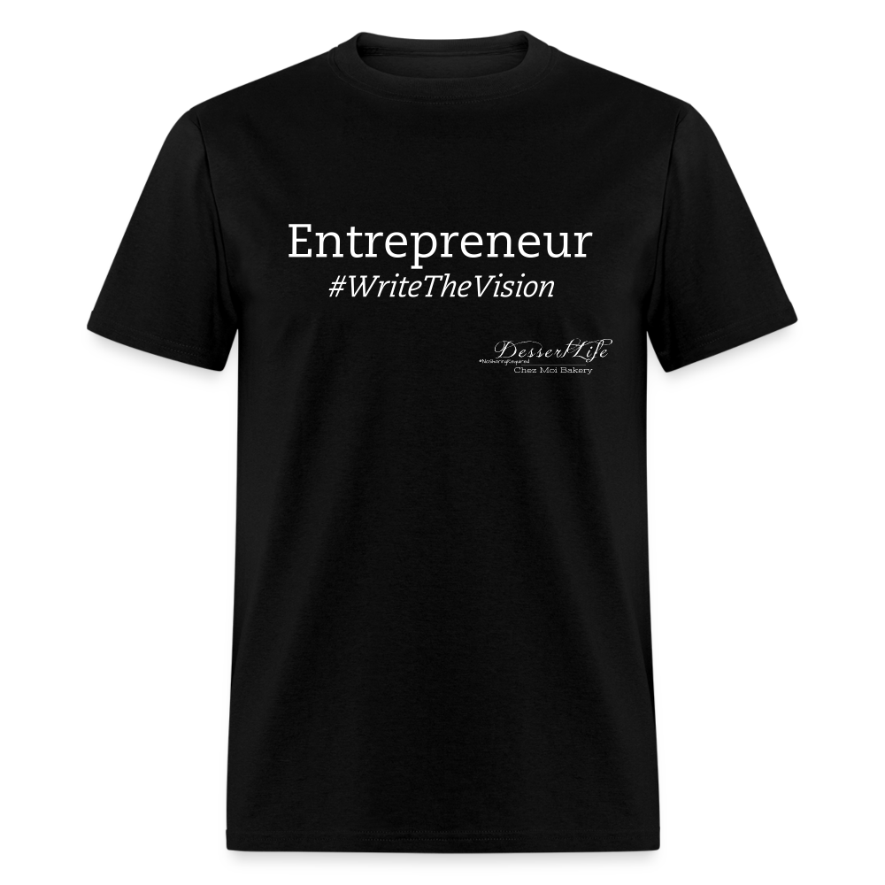 Entrepreneur #WriteTheVison T-Shirt - black