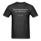 Entrepreneur #LivingTheDream T-Shirt - heather black