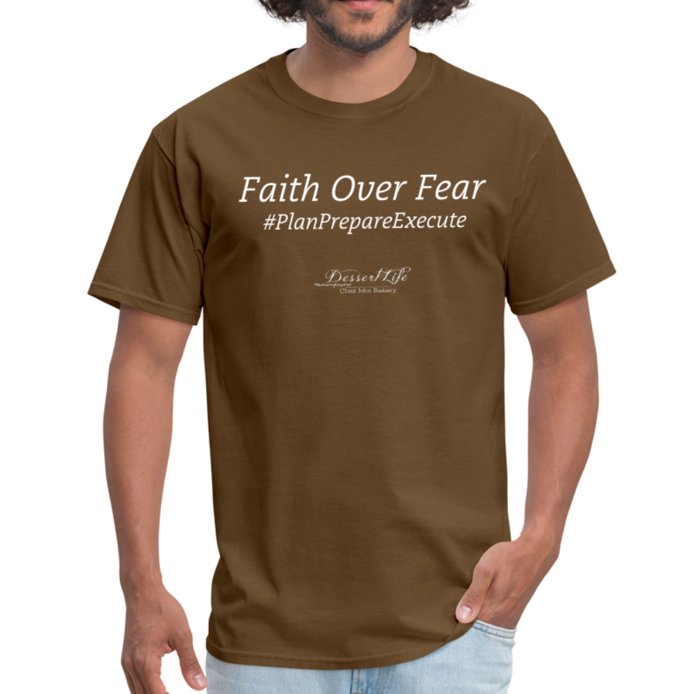 Faith Over Fear T-Shirt - brown