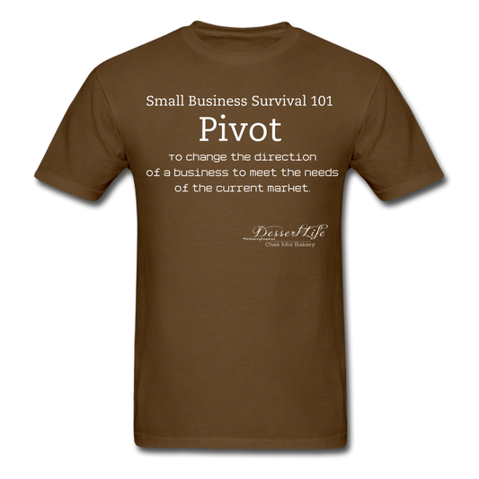 Small Business 101: Pivot T-Shirt - brown