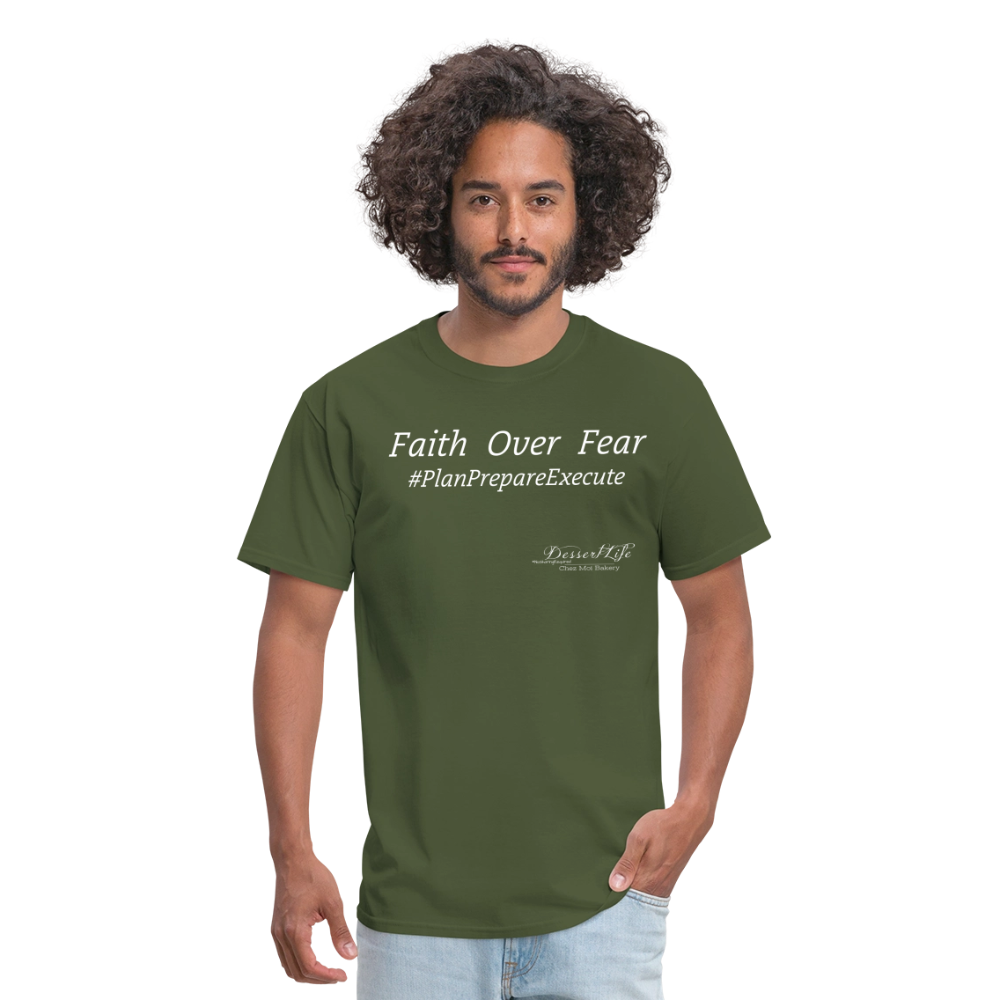 Faith Over Fear T-Shirt - military green