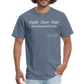 Faith Over Fear T-Shirt - denim