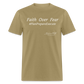 Faith Over Fear T-Shirt - khaki