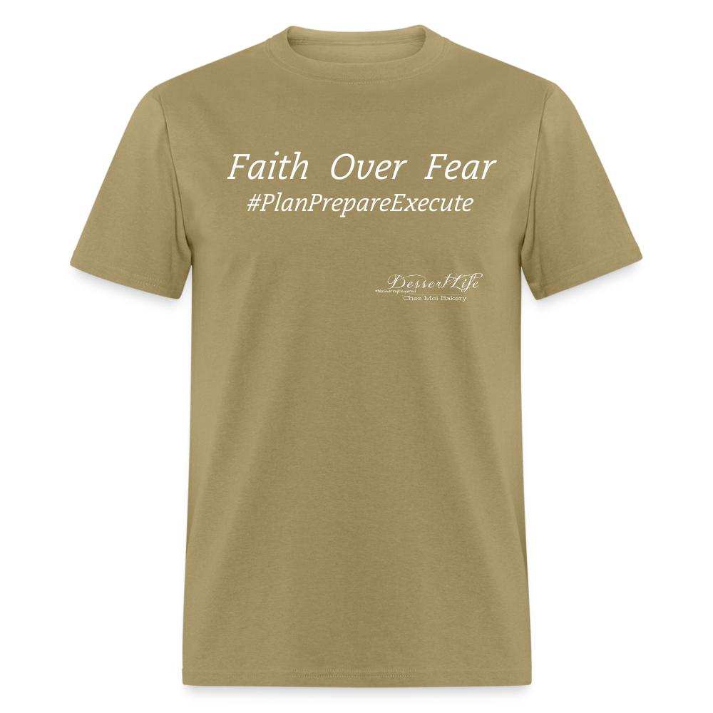 Faith Over Fear T-Shirt - khaki