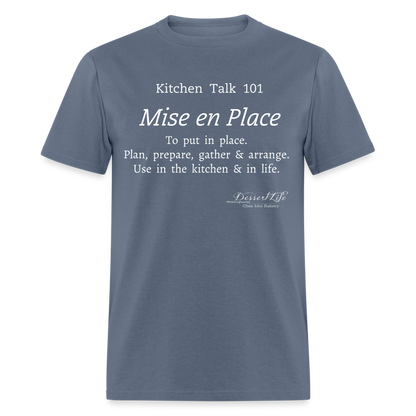 Mise en Place T-Shirt - denim