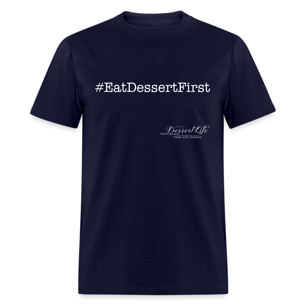 #EatDessertFirst T-Shirt - navy