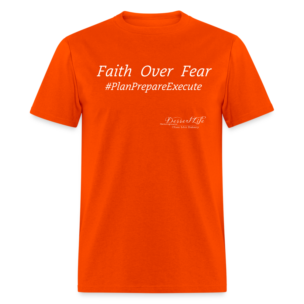 Faith Over Fear T-Shirt - orange