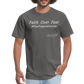 Faith Over Fear T-Shirt - charcoal