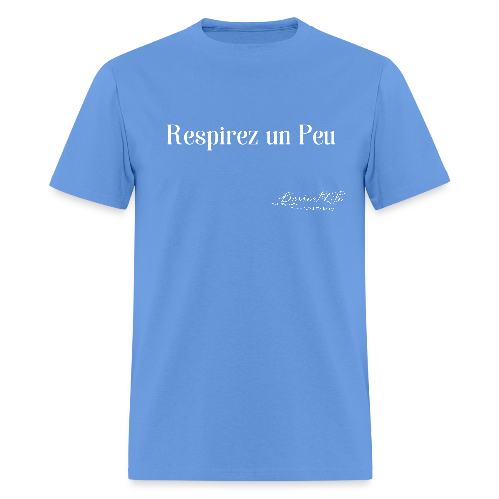 Respirez un Peu T-Shirt - carolina blue