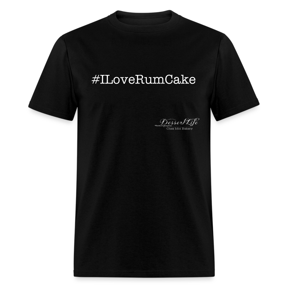 #ILoveRumCake T-Shirt - black