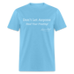 Don't Let Anyone Steal Your Frosting T-Shirt - aquatic blue