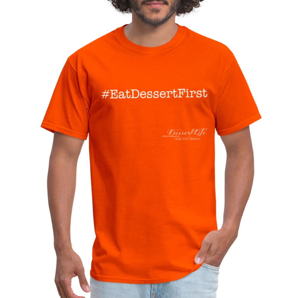 #EatDessertFirst T-Shirt - orange