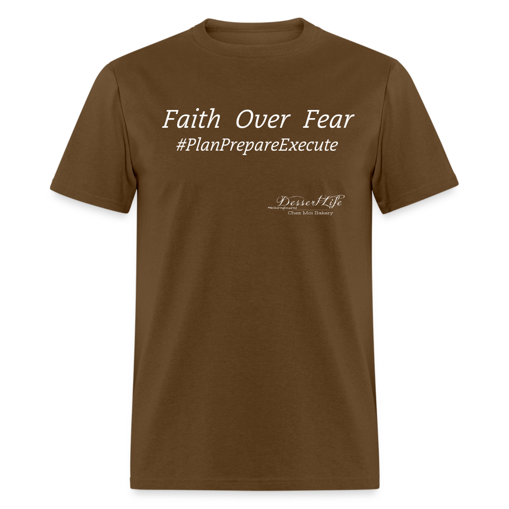 Faith Over Fear T-Shirt - brown