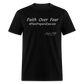 Faith Over Fear T-Shirt - black
