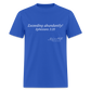 Exceeding Abundantly...!!! - royal blue