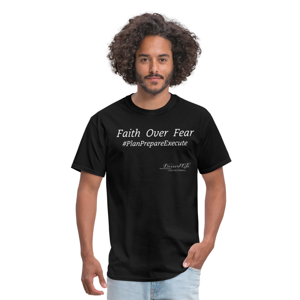 Faith Over Fear T-Shirt - black