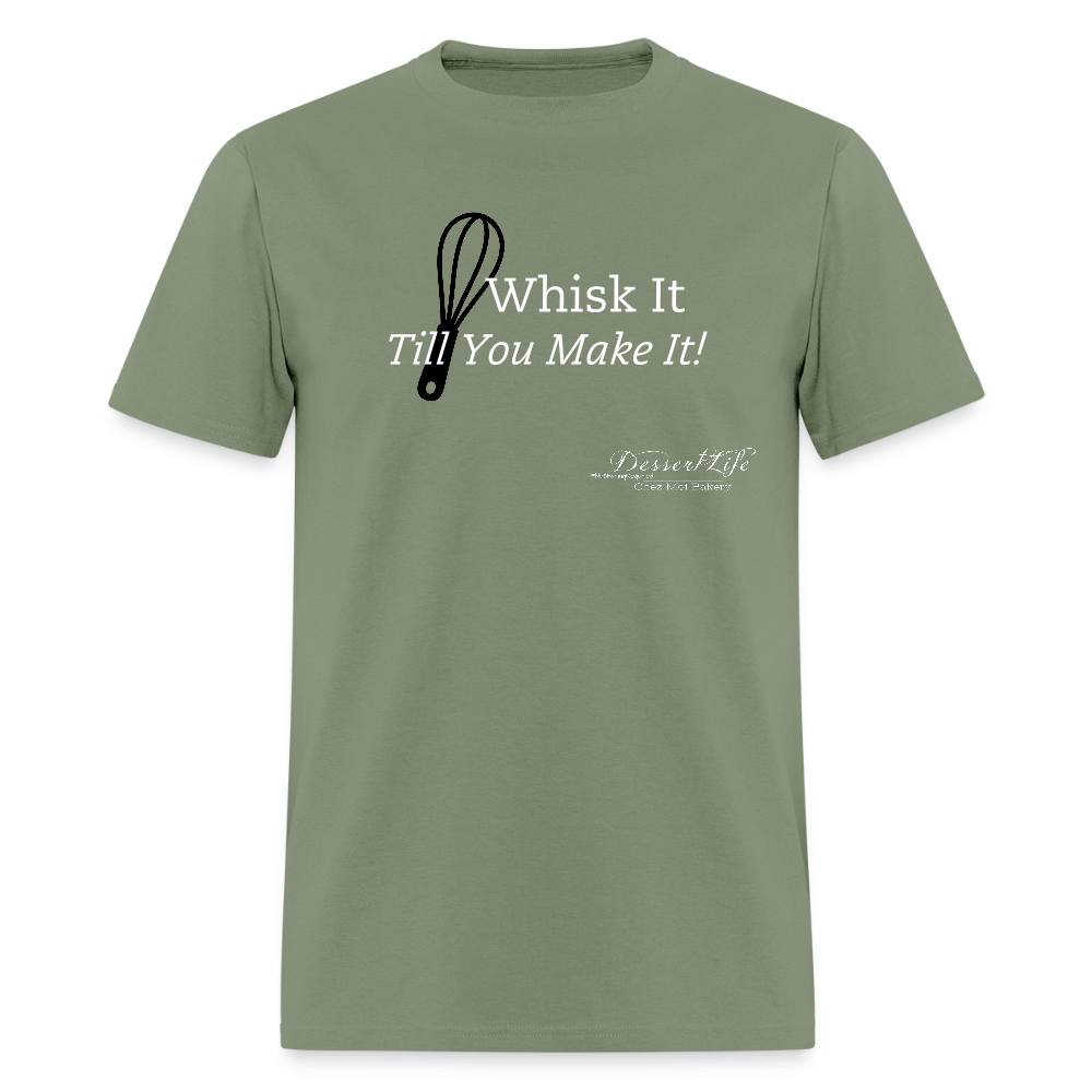 Whisk It Till You Make It T-Shirt - military green