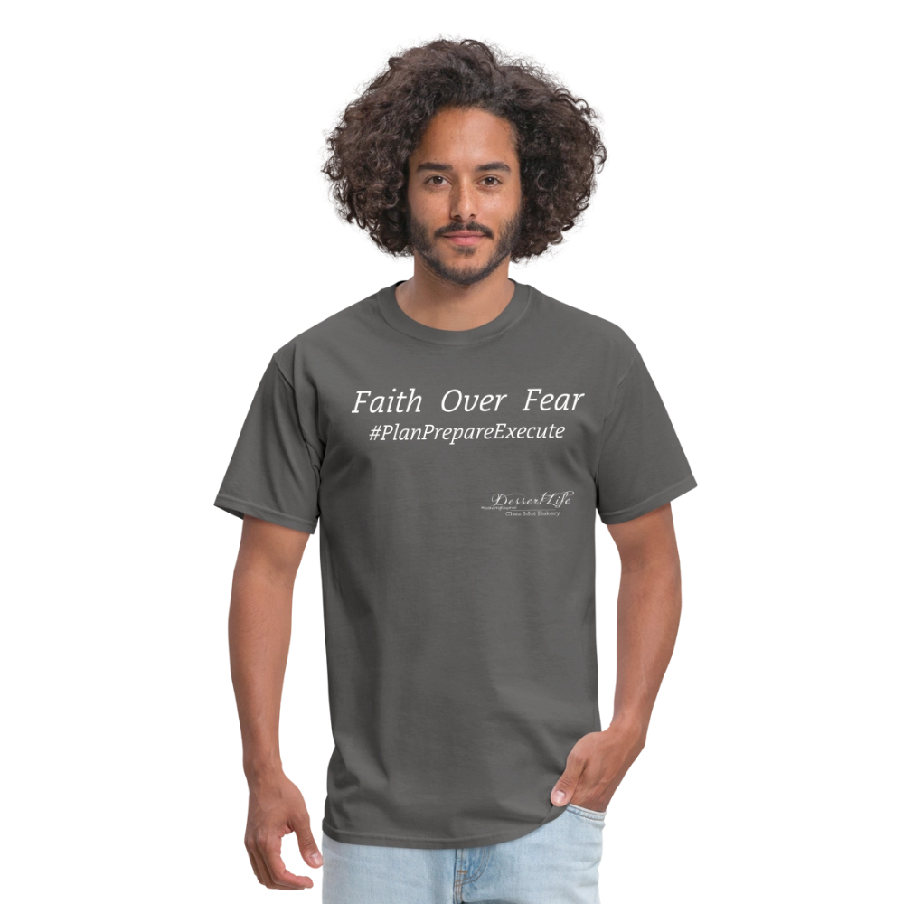 Faith Over Fear T-Shirt - charcoal