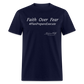Faith Over Fear T-Shirt - navy