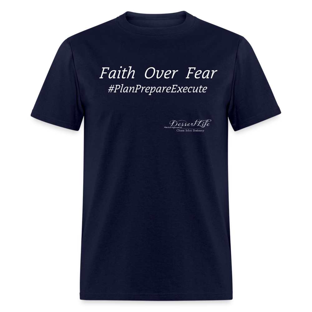 Faith Over Fear T-Shirt - navy