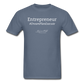 Entrepreneur #DreamPlanExecute T-Shirt - denim