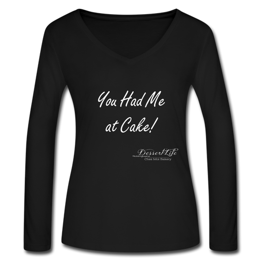 You Had Me at Cake - Women’s Long Sleeve  V-Neck Flowy Tee - black