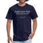 Faith Over Fear T-Shirt - navy