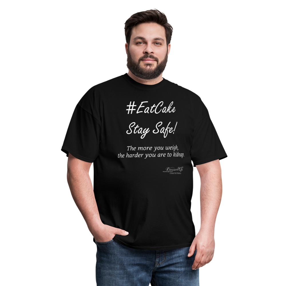 #EatCake Stay Safe! T-Shirt - black