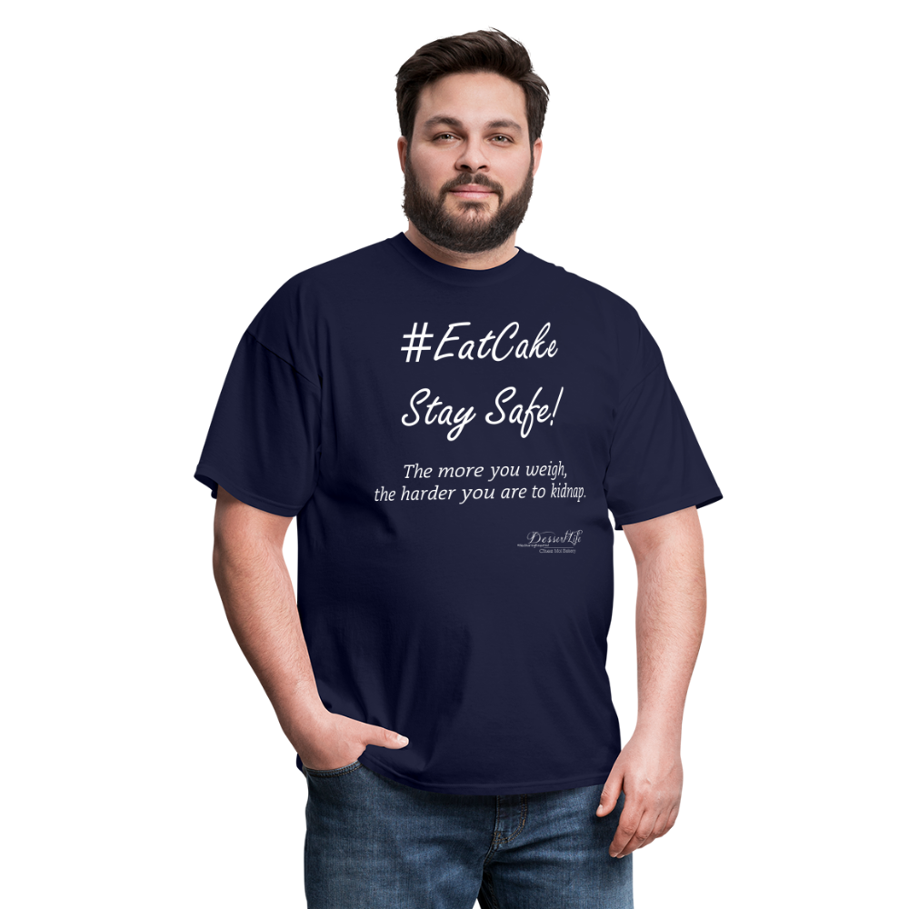 #EatCake Stay Safe! T-Shirt - navy