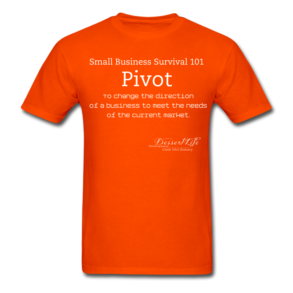 Small Business 101: Pivot T-Shirt - orange